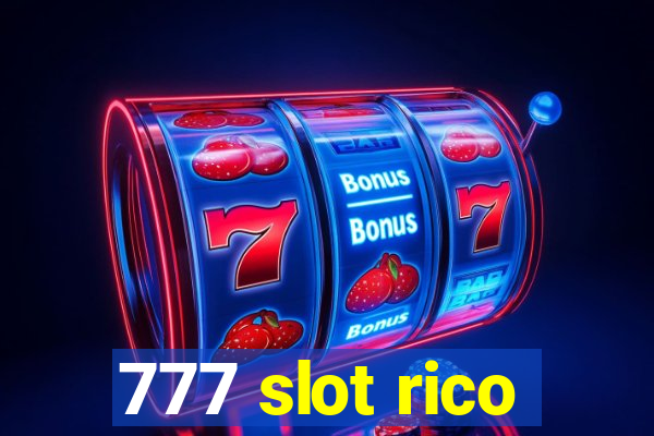 777 slot rico