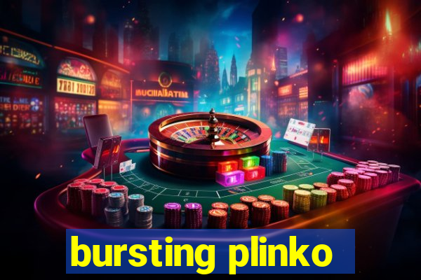 bursting plinko