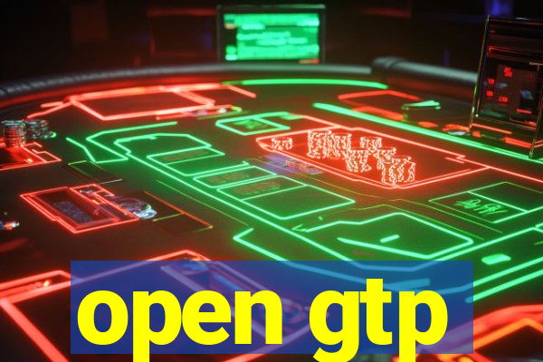 open gtp