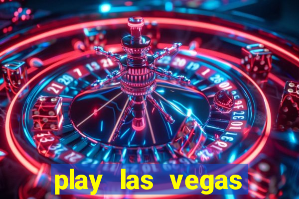 play las vegas slots free