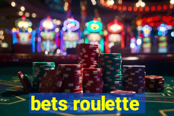 bets roulette