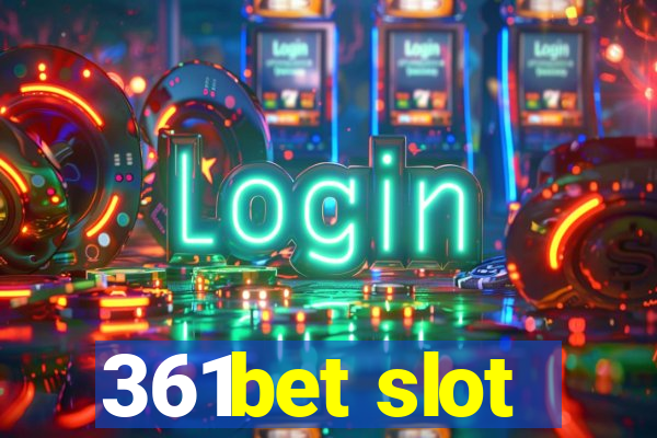 361bet slot