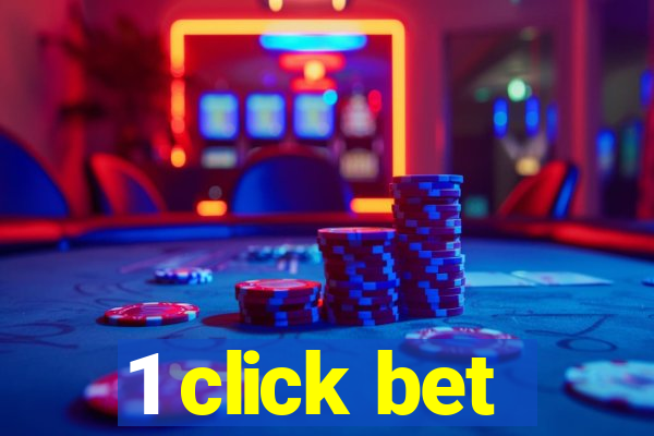 1 click bet