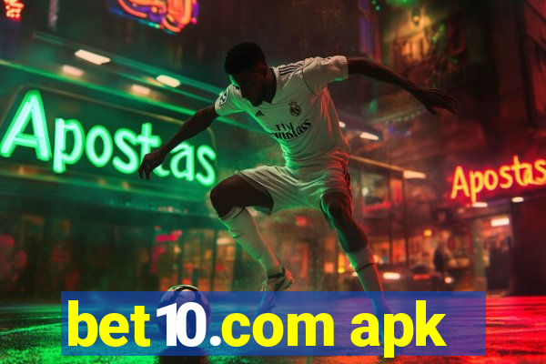 bet10.com apk