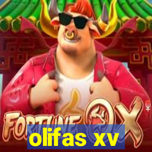 olifas xv