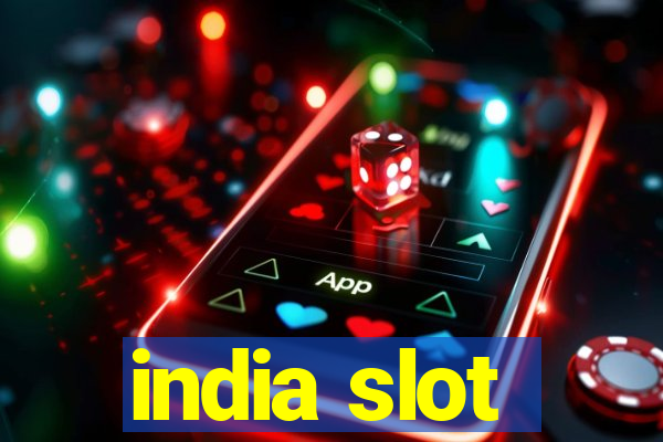 india slot