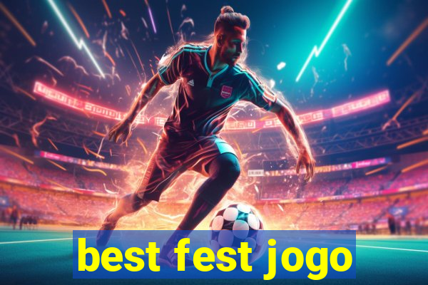 best fest jogo