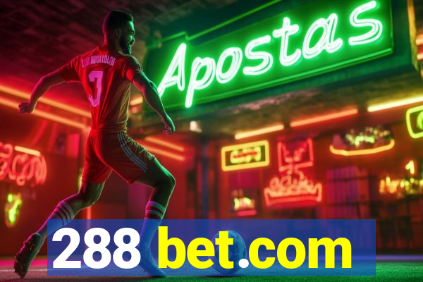 288 bet.com