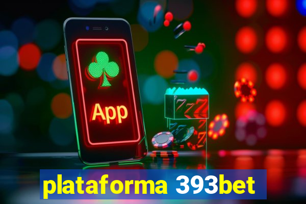 plataforma 393bet