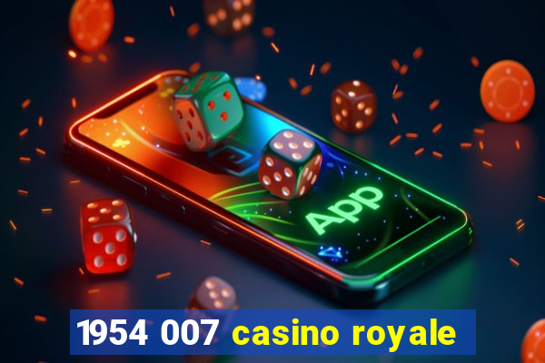 1954 007 casino royale