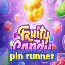 pin runner