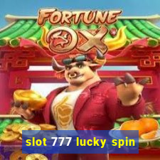 slot 777 lucky spin