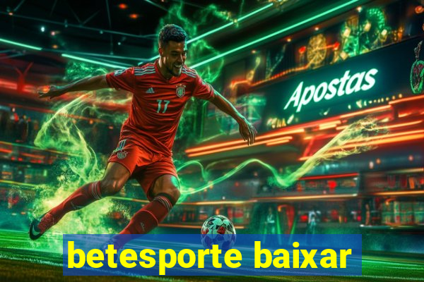 betesporte baixar