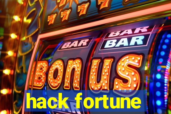 hack fortune