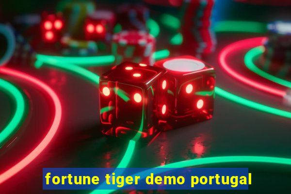 fortune tiger demo portugal