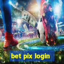 bet pix login