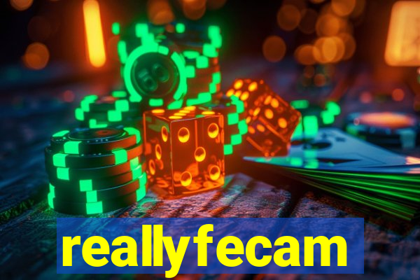 reallyfecam