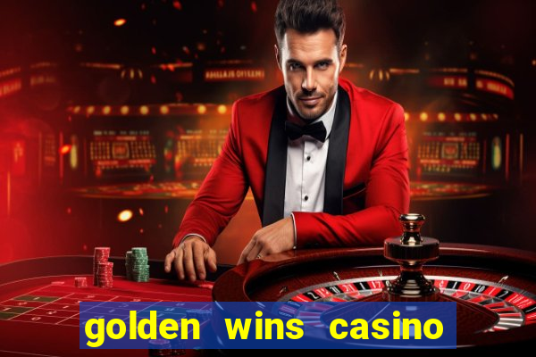 golden wins casino slots download