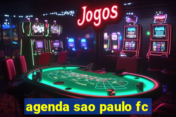 agenda sao paulo fc