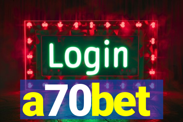 a70bet