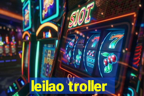 leilao troller