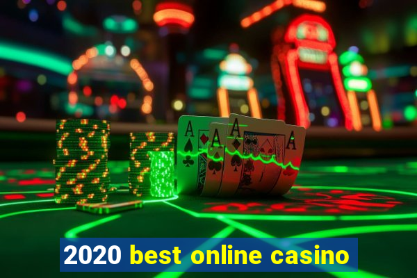 2020 best online casino