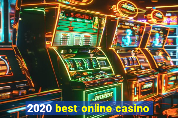 2020 best online casino