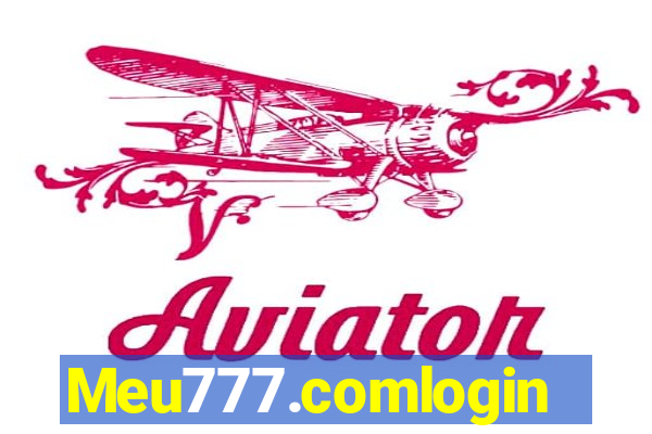 Meu777.comlogin