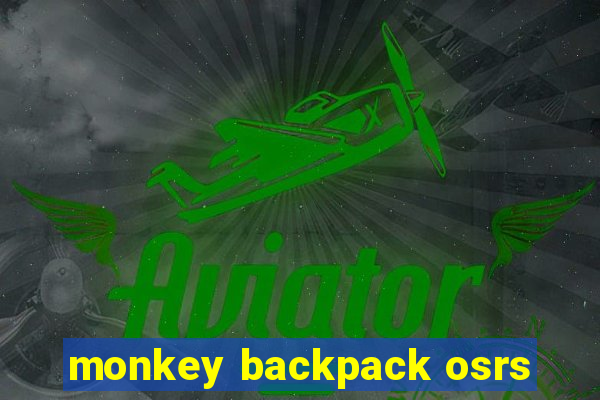 monkey backpack osrs