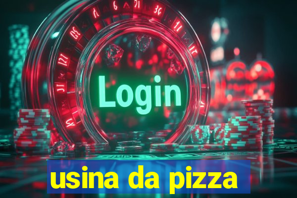 usina da pizza