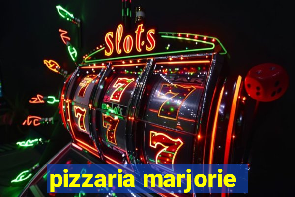 pizzaria marjorie