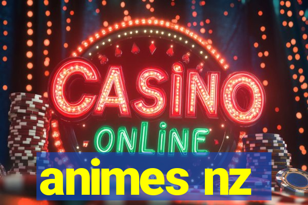 animes nz