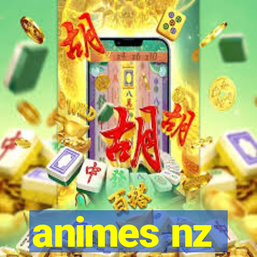 animes nz