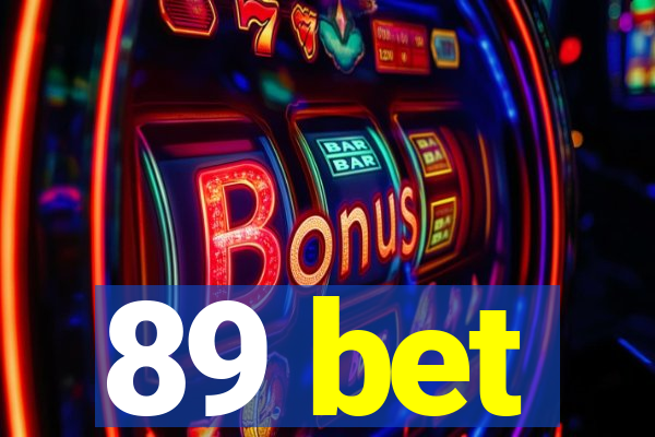 89 bet