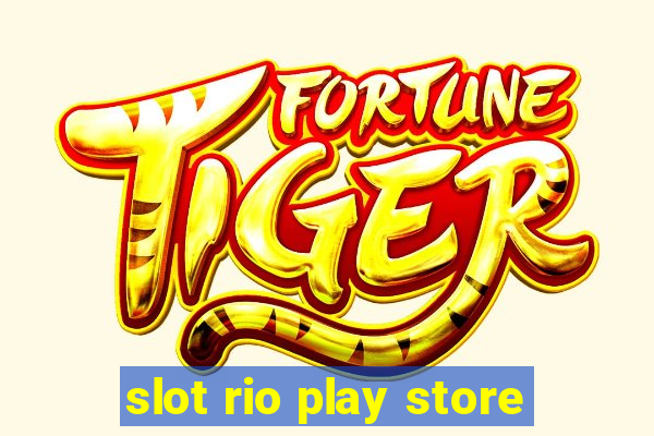 slot rio play store