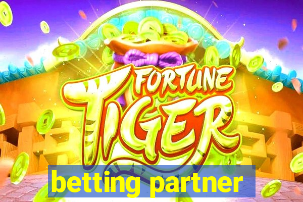 betting partner