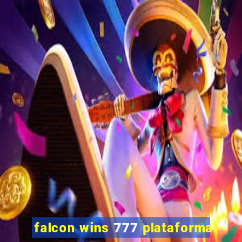 falcon wins 777 plataforma