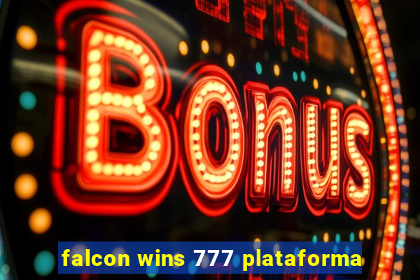 falcon wins 777 plataforma