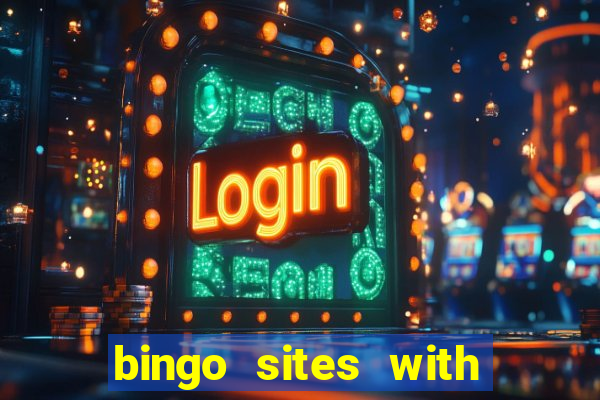 bingo sites with free signup bonus no deposit