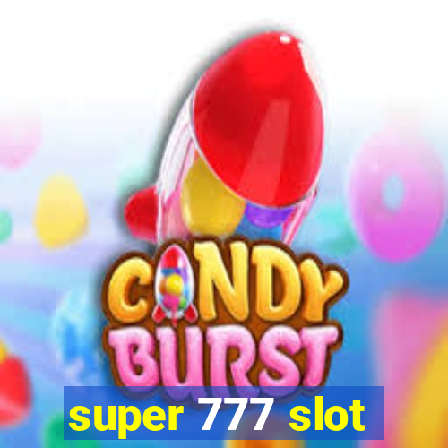 super 777 slot