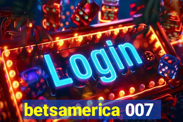 betsamerica 007