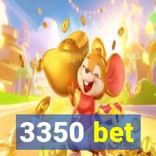 3350 bet