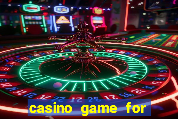 casino game for real money