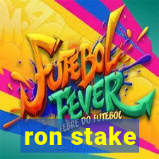 ron stake