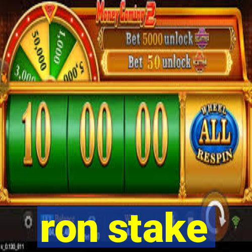 ron stake