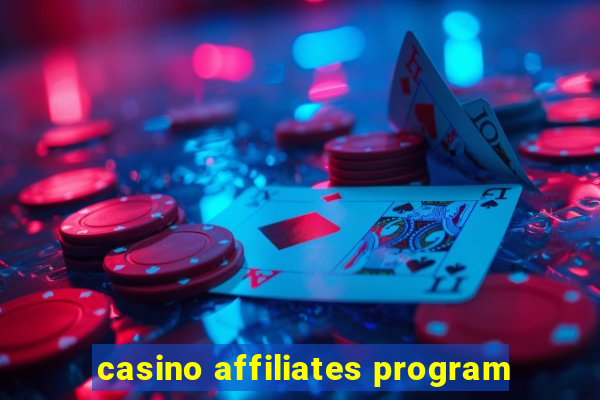 casino affiliates program