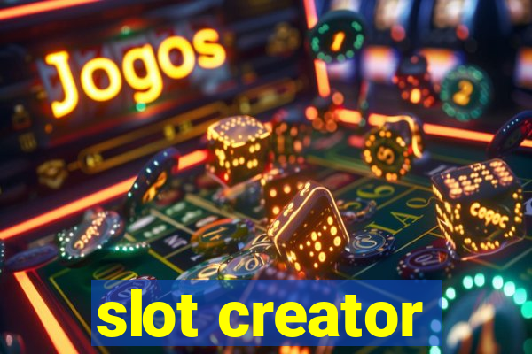 slot creator