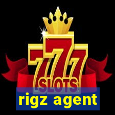 rigz agent