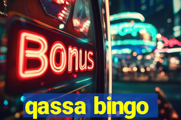 qassa bingo