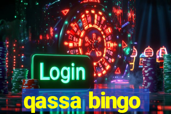 qassa bingo